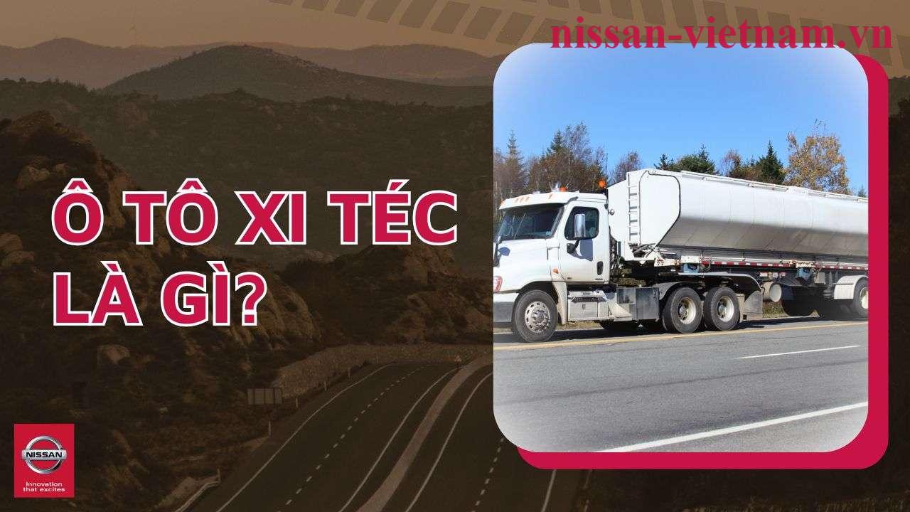 ô tô xi téc là gì